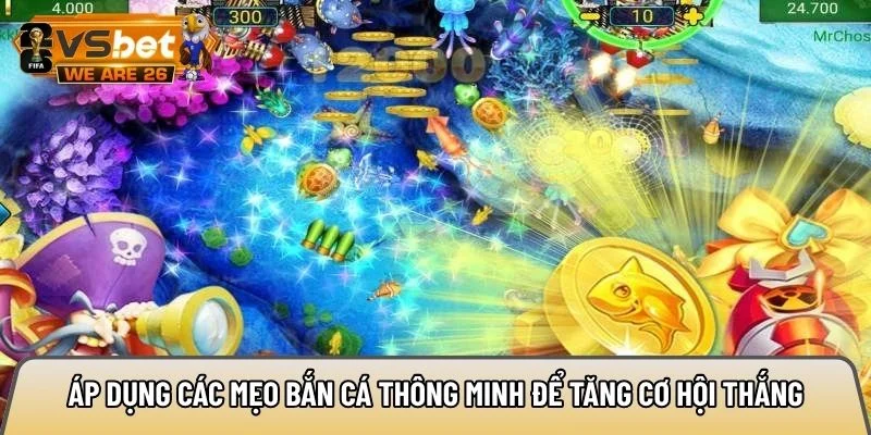 Áp dụng mẹo bắn cá thông minh để tăng cơ hội thắng